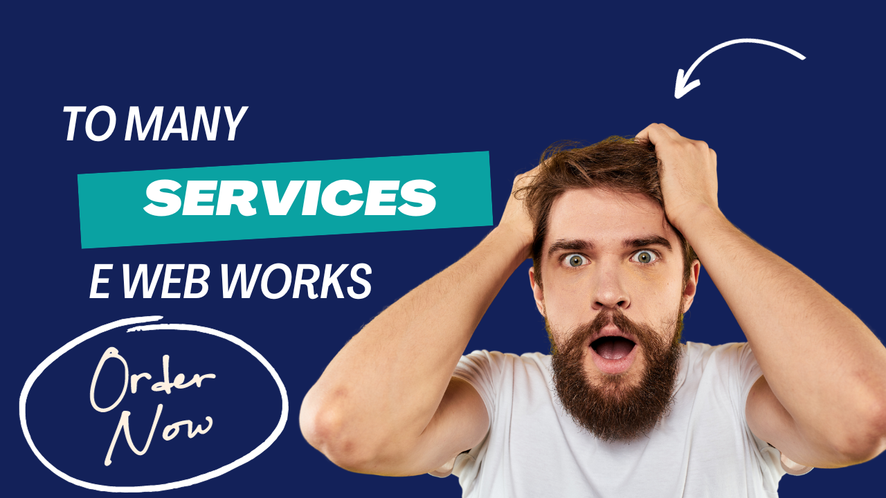 Dive into the Details of E Web Works Services